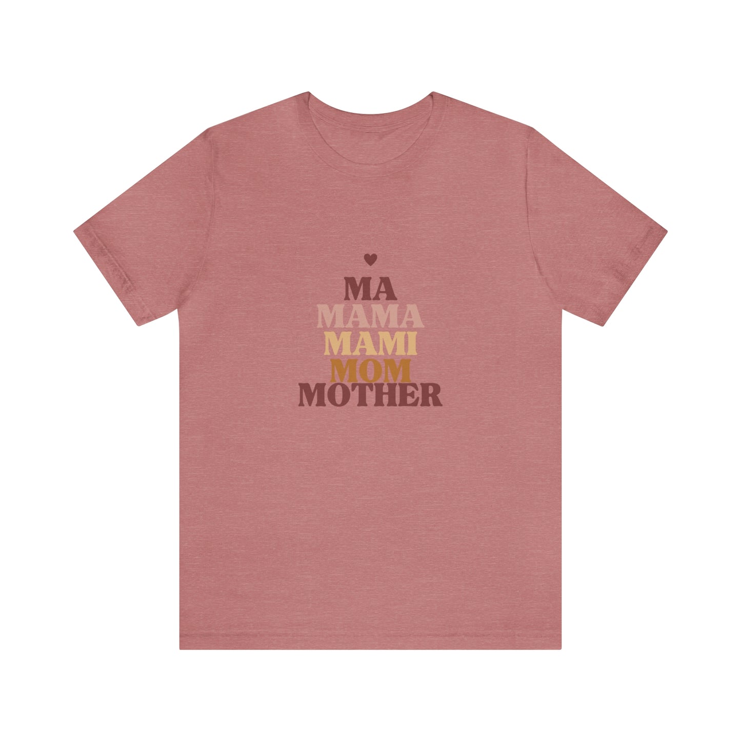 Ma Mama Mami Ma Mom Mother